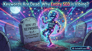 Entity SEO Dancing on the Grave of Keyword SEO.